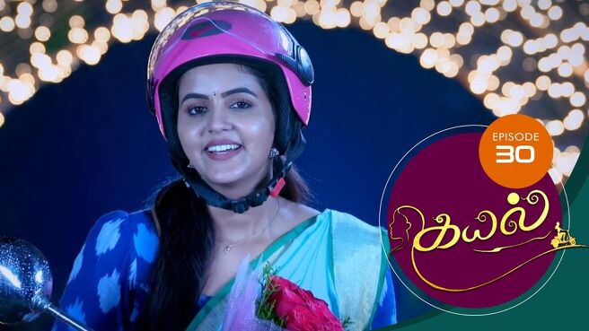 Kayal season 1 episode 30 on Sun NXT