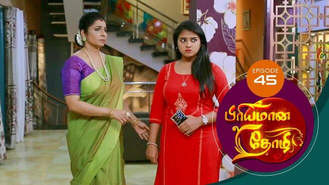 Priyamana Thozhi season 1 episode 45 on SunNXT