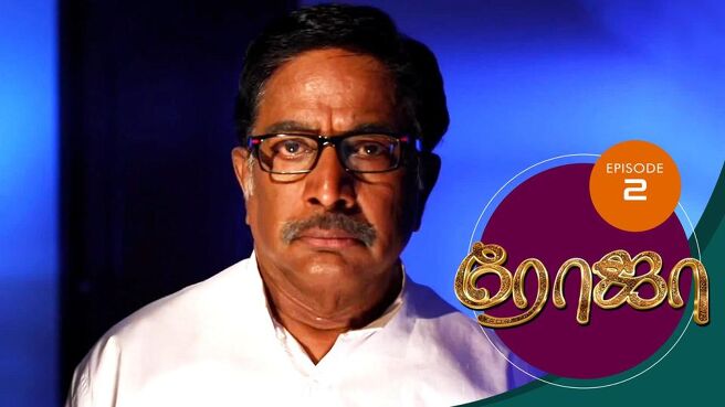 Roja season 1 episode 2 on Sun NXT