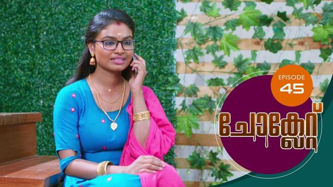 Chocolate season 1 episode 45 on Sun NXT