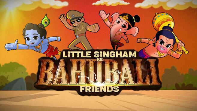 Little Singham ke Bahubali Friends on Discovery Plus