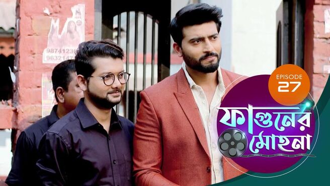 Phaguner Mohona  season 1 episode 27 on Sun NXT