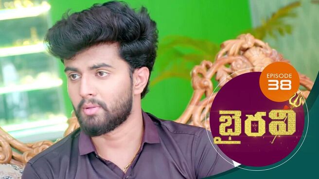 Bhairavi season 1 episode 38 on Sun NXT