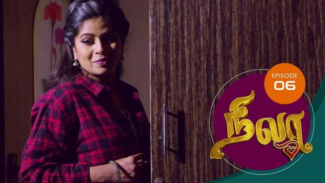 Nila season 1 episode 6 on Sun NXT