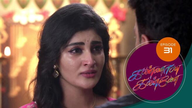 Kannana Kanne season 1 episode 31 on Sun NXT