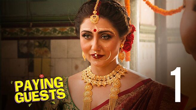 Paying Guests (Hindi) season 1 episode 1 on Hoichoi