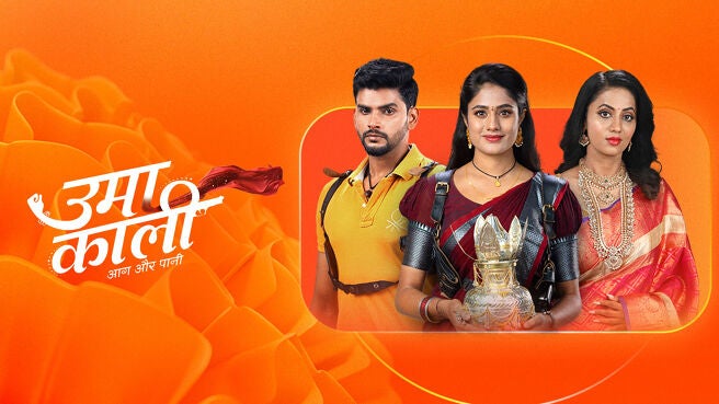 Uma Kaali - Aag Aur Paani on Zee5