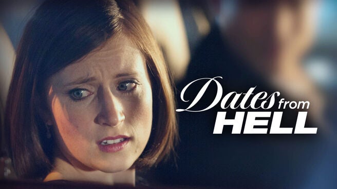 Dates from Hell on Discovery Plus