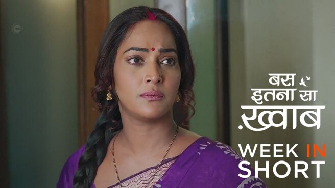 Bas Itna Sa Khwaab season 1 episode 13 on Zee5