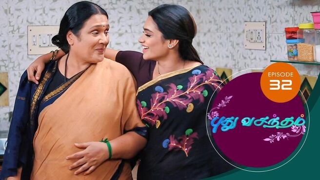 Pudhu Vasantham season 1 episode 32 on Sun NXT