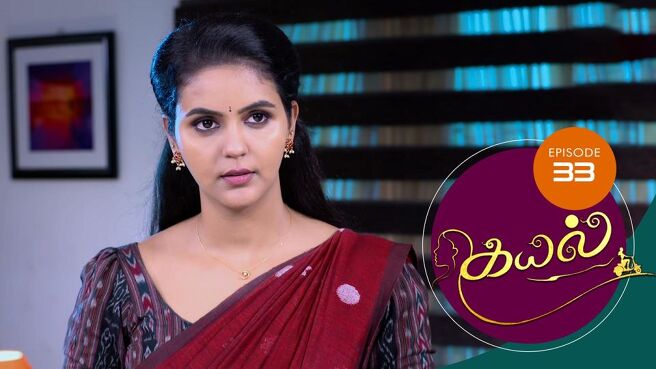 Kayal season 1 episode 33 on Sun NXT