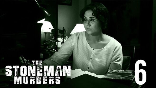 The Stoneman Murders (Hindi) season 1 episode 6 on Hoichoi