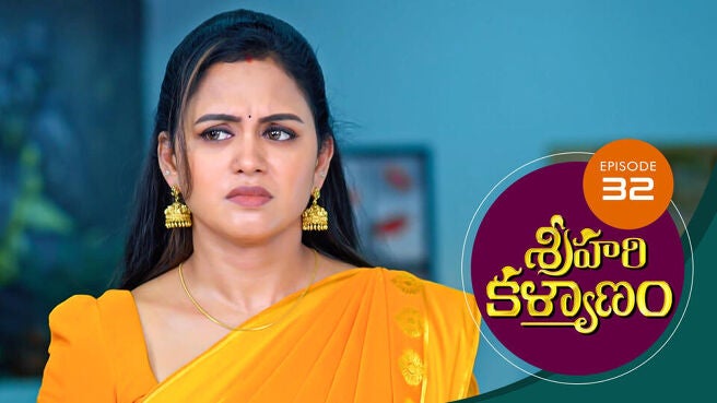 Sri Hari Kalyanam season 1 episode 32 on Sun NXT