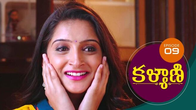 Kalyani season 1 episode 9 on Sun NXT