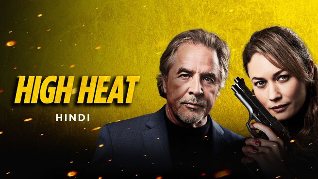 High Heat - Hindi on LionsGate Play
