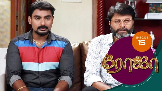 Roja season 1 episode 15 on Sun NXT