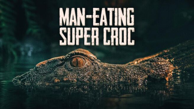Man-Eating Super Croc on Discovery Plus