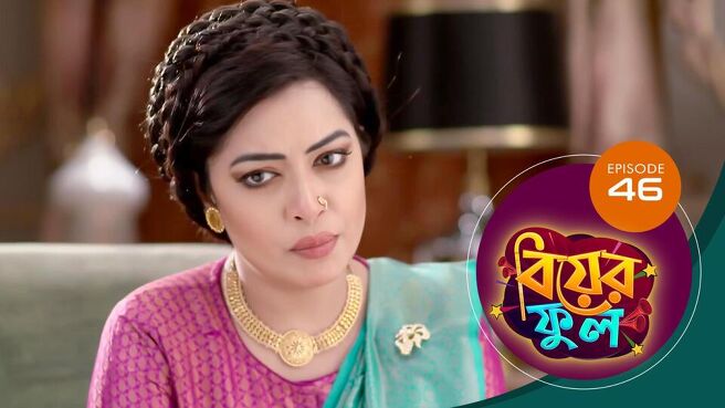 Biyer Phool season 1 episode 46 on Sun NXT