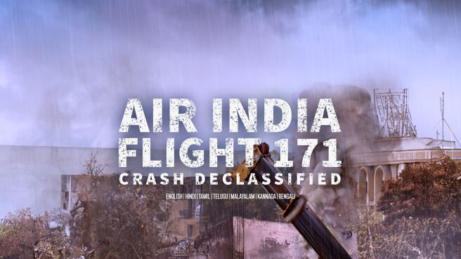 Air India Flight 171 Crash: Declassified on Discovery Plus