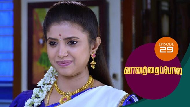 Vanathai Pola season 1 episode 29 on Sun NXT
