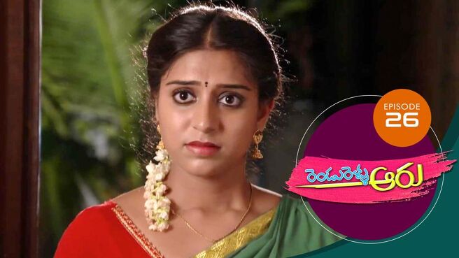 Rendu Rellu Aaru season 1 episode 26 on Sun NXT