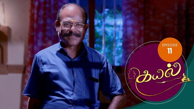 Kayal season 1 episode 11 on Sun NXT
