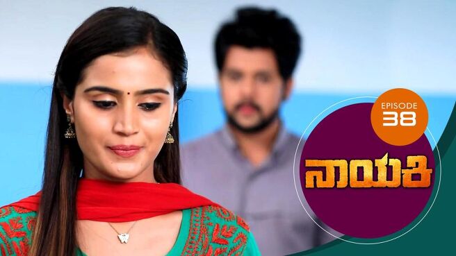 Nayaki season 1 episode 38 on Sun NXT