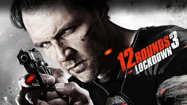 12 Rounds 3: Lockdown on LionsGate