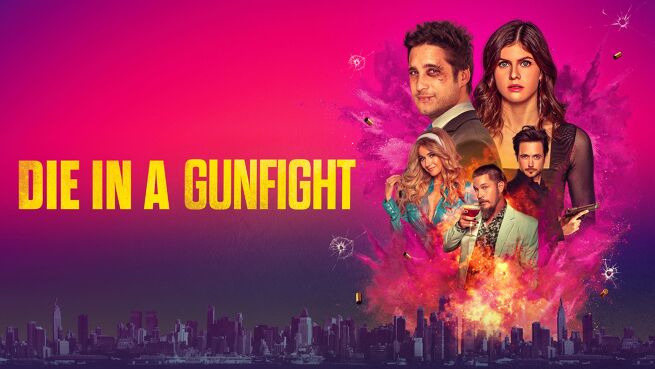 Die in a Gunfight on LionsGate Play
