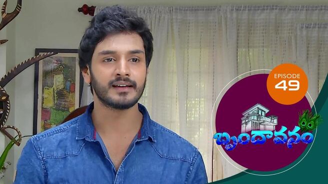 Brundavanam season 1 episode 49 on Sun NXT