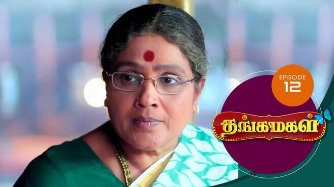 THANGA MAGAL season 1 episode 12 on Sun NXT