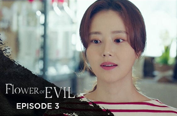 Flower Of Evil season 1 episode 3 on EpicOn