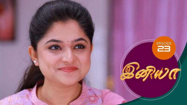 Iniya season 1 episode 23 on Sun NXT