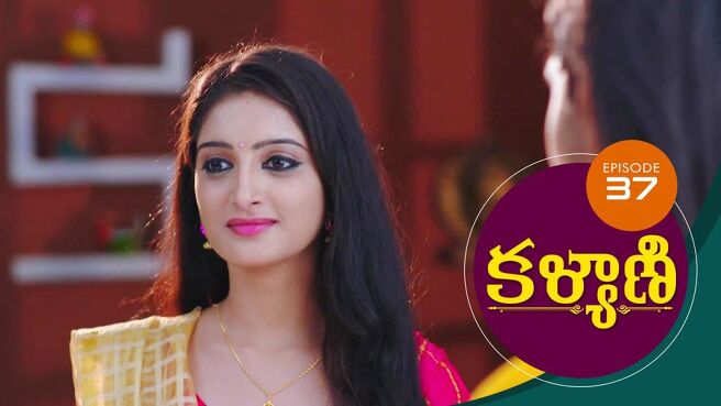 Kalyani season 1 episode 37 on Sun NXT