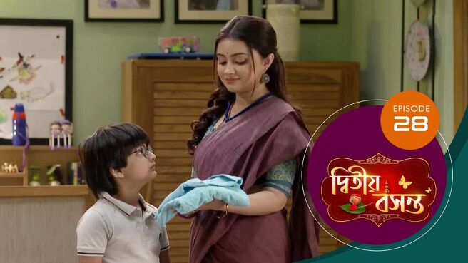 Dwitiyo Basanta season 1 episode 28 on Sun NXT