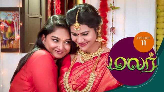 Malar season 1 episode 11 on SunNXT