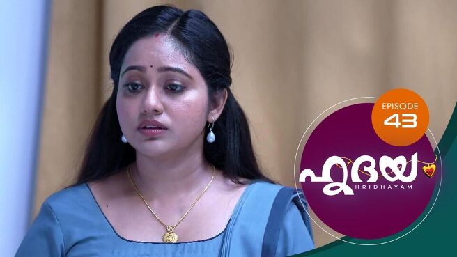 Hridayam season 1 episode 43 on SunNXT