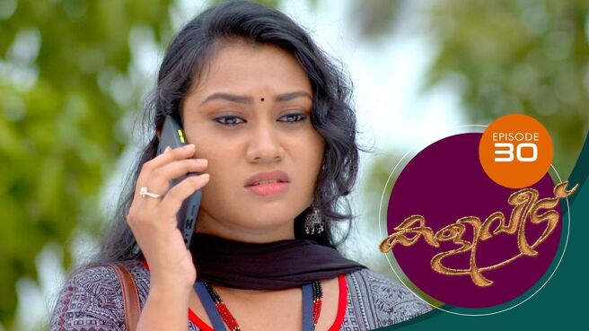 Kaliveedu season 1 episode 30 on SunNXT