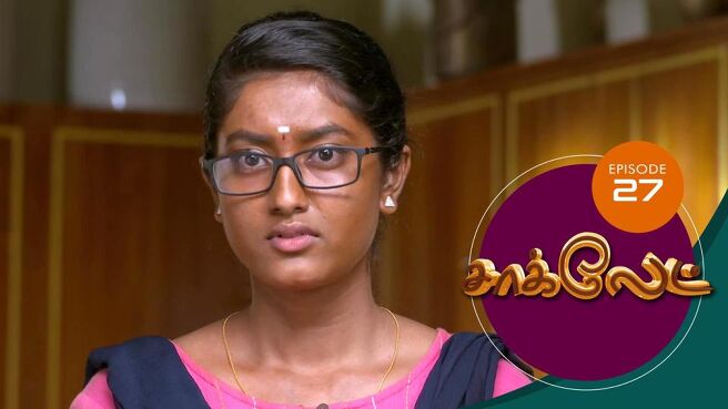 Chocolate season 1 episode 28 on Sun NXT