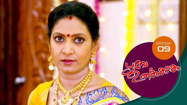 Poove Unakkaga season 1 episode 9 on Sun NXT