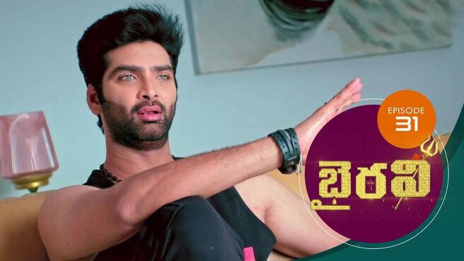 Bhairavi season 1 episode 31 on Sun NXT