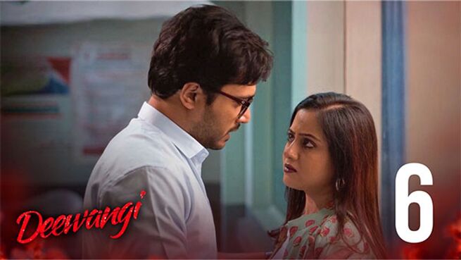 Deewangi (Hindi) season 1 episode 6 on Hoichoi