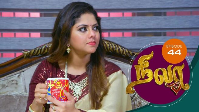 Nila season 1 episode 44 on Sun NXT