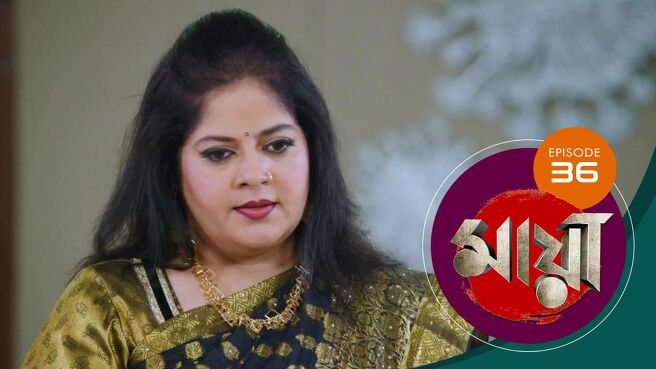 Maya season 1 episode 36 on SunNXT