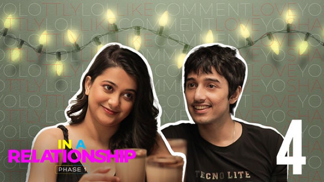 In a Relationship season 1 episode 4 on Hoichoi