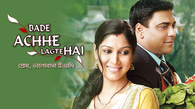 Bade Achhe Lagte Hai (Bengali)	 on Sony LIV