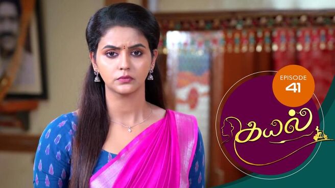 Kayal season 1 episode 41 on Sun NXT