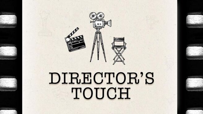 Director’s Touch on Sun NXT