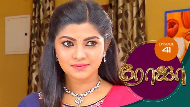 Roja season 1 episode 41 on Sun NXT