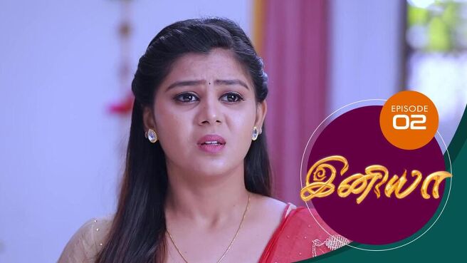 Iniya season 1 episode 2 on Sun NXT